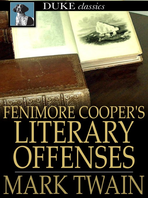 Titeldetails für Fenimore Cooper's Literary Offenses nach Mark Twain - Verfügbar